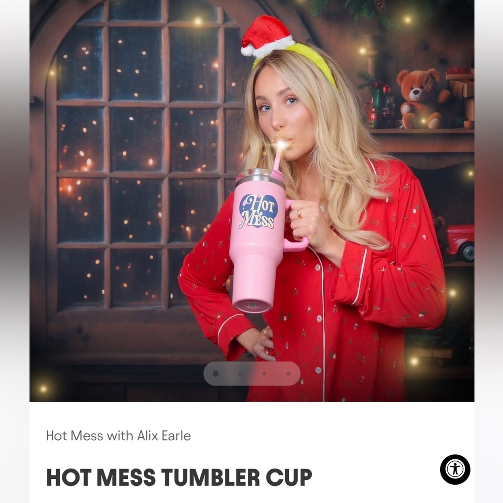 Brand New-Sold Out -Hot Mess Tumbler Cup” 
Hot Mess with Alix Earle